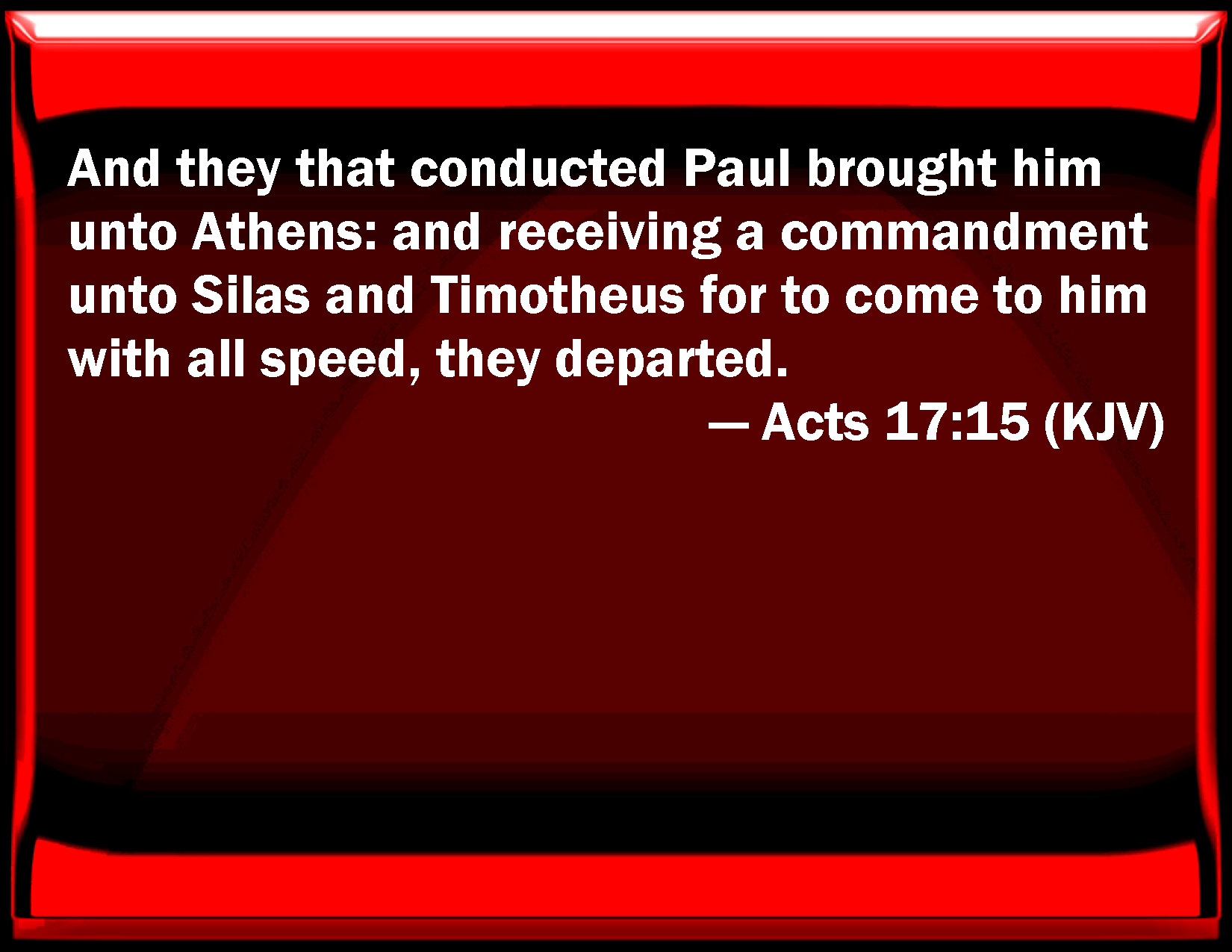 acts-17-15-and-they-that-conducted-paul-brought-him-to-athens-and